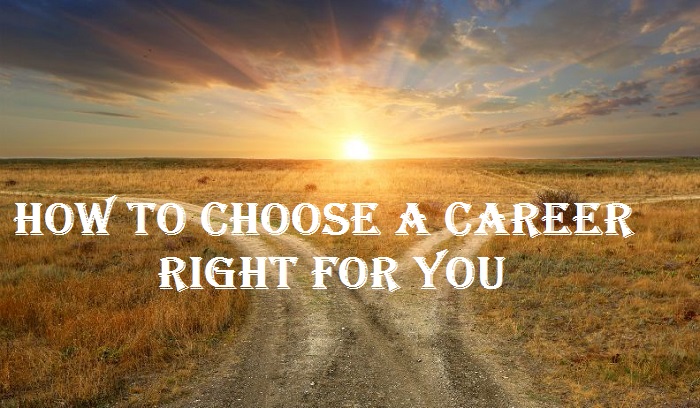 How to choose a career right for you