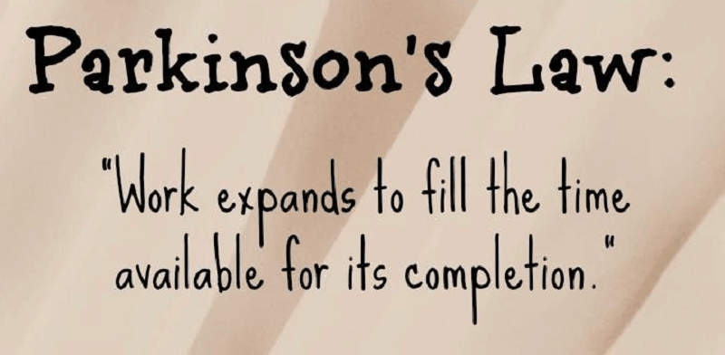 Parkinson's Law