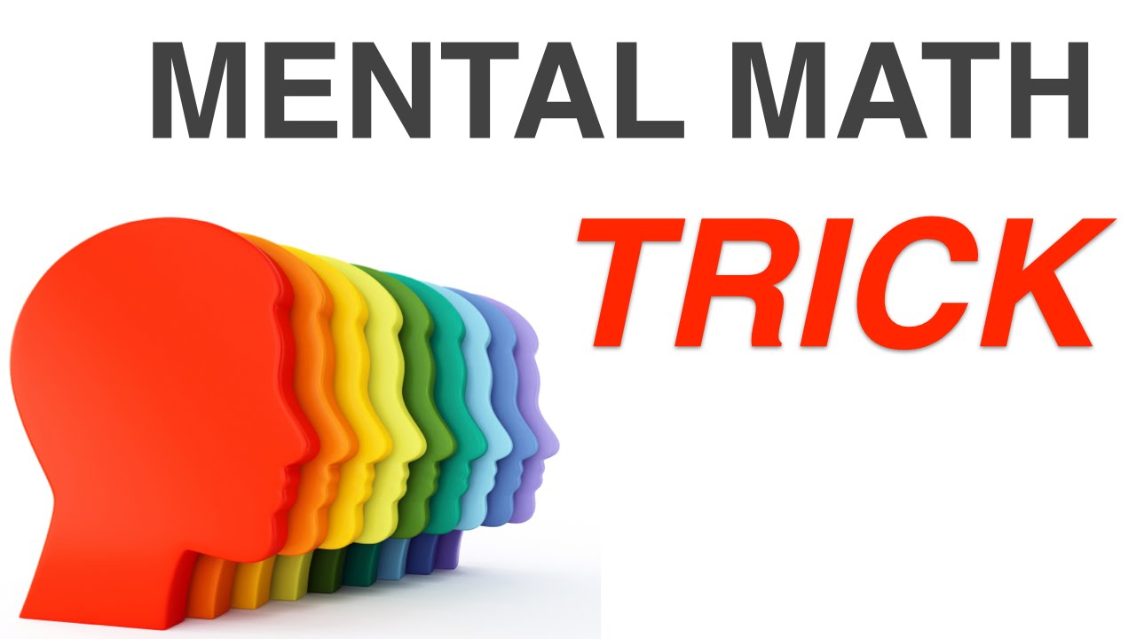 Mental calculation tricks
